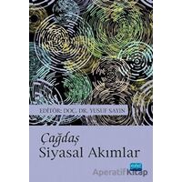 Çağdaş Siyasal Akımlar - Ahmet Furkan Özyakar - Nobel Akademik Yayıncılık