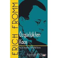 Özgürlükten Kaçış - Erich Fromm - Say Yayınları