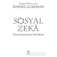 Sosyal Zeka - Daniel Goleman - Varlık Yayınları