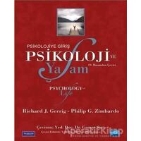 Psikoloji ve Yaşam - Psikolojiye Giriş - Philip G. Zimbardo - Nobel Akademik Yayıncılık