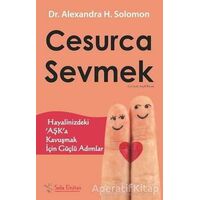 Cesurca Sevmek - Alexandra H. Solomon - Sola Unitas