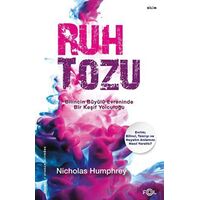 Ruh Tozu - Nicholas Humphrey - Fol Kitap