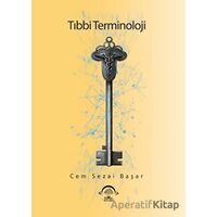 Tıbbi Terminoloji - Cem Sezai Başar - EMA Tıp Kitabevi