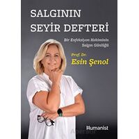 Salgının Seyir Defteri - Esin Şenol - Hümanist Kitap Yayıncılık