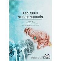Pediatrik Nefroendokrin - Ahmet Nevzat Nayır - EMA Tıp Kitabevi