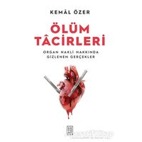 Ölüm Tacirleri - Kemal Özer - Ketebe Yayınları