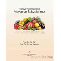 Türkiyenin Hazineleri Meyve ve Sebzelerimiz - Ruhsar Yanmaz - BilgeSu Yayıncılık