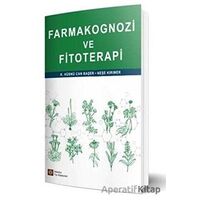 Farmakognozi ve Fitoterapi - Neşe Kırımer - İstanbul Tıp Kitabevi