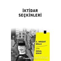 İktidar Seçkinleri - C. Wright Mills - İnkılap Kitabevi