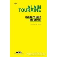 Modernliğin Eleştirisi - Alain Touraine - Yapı Kredi Yayınları