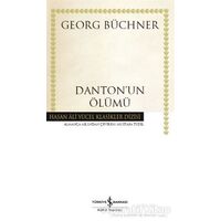 Dantonun Ölümü (Ciltli) - Georg Büchner - İş Bankası Kültür Yayınları