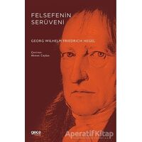 Felsefenin Serüveni - Georg Wilhelm Friedrich Hegel - Gece Kitaplığı
