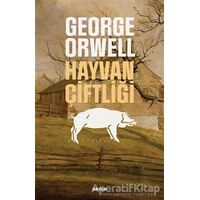 Hayvan Çiftliği - George Orwell - Beyan Yayınları