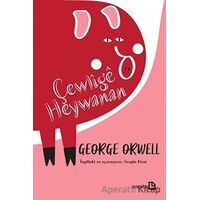 Çewlige Heywanan - George Orwell - Avesta Yayınları