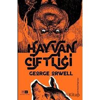 Hayvan Çiftliği - George Orwell - Mirhan Kitap