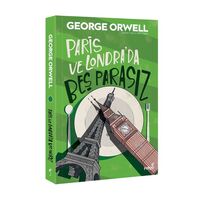 Paris ve Londrada Beş Parasız - George Orwell - İndigo Kitap