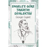 Engels’e Göre Tabiatın Diyalektiği - Georges Cogniot - Dorlion Yayınları