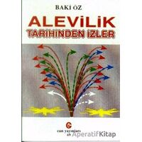 Alevilik Tarihinden İzler - Baki Öz - Can Yayınları (Ali Adil Atalay)