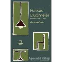 Hassas Düğmeler - Gertrude Stein - Dedalus Kitap