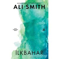 İlkbahar - Ali Smith - Kafka Kitap