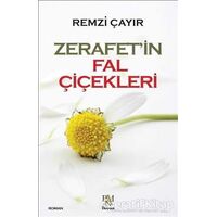 Zerafetin Fal Çiçekleri - Remzi Çayır - Panama Yayıncılık