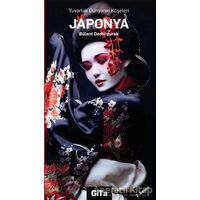 Yuvarlak Dünyanın Köşeleri: Japonya - Bülent Demirdurak - Gita Yayınları