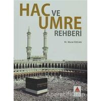 Hac ve Umre Rehberi - Murat Özcan - Delta Kültür Yayınevi
