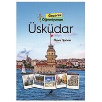 Gezerek Öğreniyorum - Üsküdar - Ömer Şahan - Anonim Yayıncılık