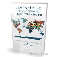 Gezgin Yüzler 7 Kıtada 77 Ülkeden İlginç İzlenimler - Emel Fıratlı - Pelikan Tıp Teknik Yayıncılık