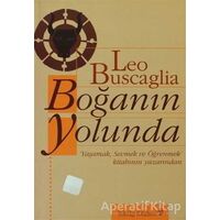 Boğanın Yolunda - Leo Buscaglia - İnkılap Kitabevi