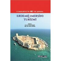 Erdemli Mersin Turizmi - Kerem Kardaş - Atlas Akademi