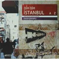 İsim İsim İstanbul - Önder Şenyapılı - Boyut Yayın Grubu