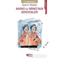 Marko ile Mirko’nun Serüvenleri - Gianni Rodari - Can Çocuk Yayınları