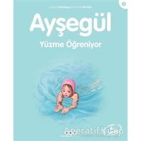 Ayşegül Yüzme Öğreniyor - Gilbert Delahaye - Yapı Kredi Yayınları