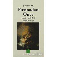 Fırtınadan Önce - Jack Higgins - Yeşil Elma Yayıncılık