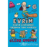 Evrim - Glenn Murphy - İş Bankası Kültür Yayınları