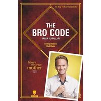 The Bro Code: Kanka Kuralları - Barney Stinson - Kurukafa Yayınevi