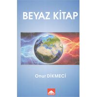 Beyaz Kitap - Onur Dikmeci - Hamle Yayınevi