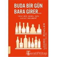 Buda Bir Gün Bara Girer - Lodro Rinzler - Trend Kitap