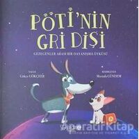 Pötinin Gri Dişi - Gökçe Gökçeer - Redhouse Kidz Yayınları