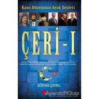 Çeri - 1 - Gökhan Çayırlı - Lopus Yayınları