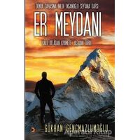 Er Meydanı - Gökhan Gençmazlumoğlu - Cinius Yayınları