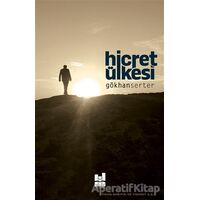 Hicret Ülkesi - Gökhan Serter - Mgv Yayınları