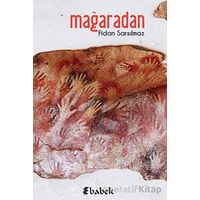 Mağaradan - Fidan Sarsılmaz - Babek Yayınları