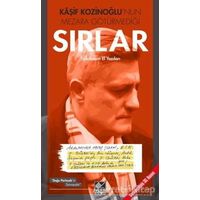 Kaşif Kozinoğlunun Mezara Götürmediği Sırlar - Ergün Gedek - Kaynak Yayınları