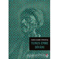 Yunus Emre Divanı - Faruk Kadri Timurtaş - Kapı Yayınları