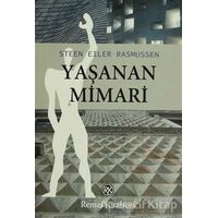 Yaşanan Mimari - Steen Eiler Rasmussen - Remzi Kitabevi