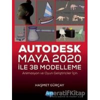 Autodesk Maya 2020 ile 3B Modelleme - Haşmet Gürçay - Nobel Akademik Yayıncılık