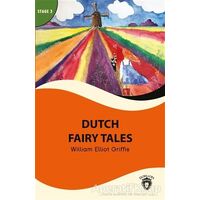 Dutch Fairy Tales - Stage 3 - William Elliot Griffis - Dorlion Yayınları