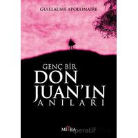 Genç Bir Don Juanın Anıları - Guillaume Apollinaire - Mitra Yayınları